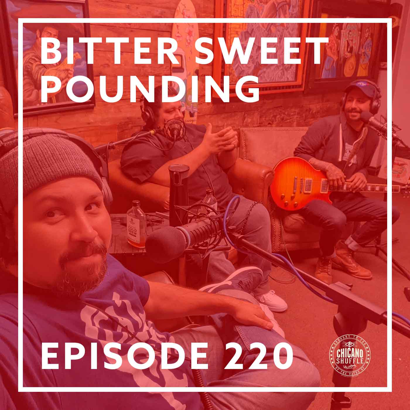 Episode 220 – Bitter Sweet Pounding