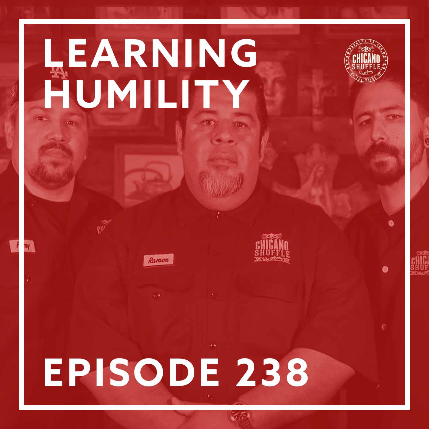 Episode 238 – Learning Humility