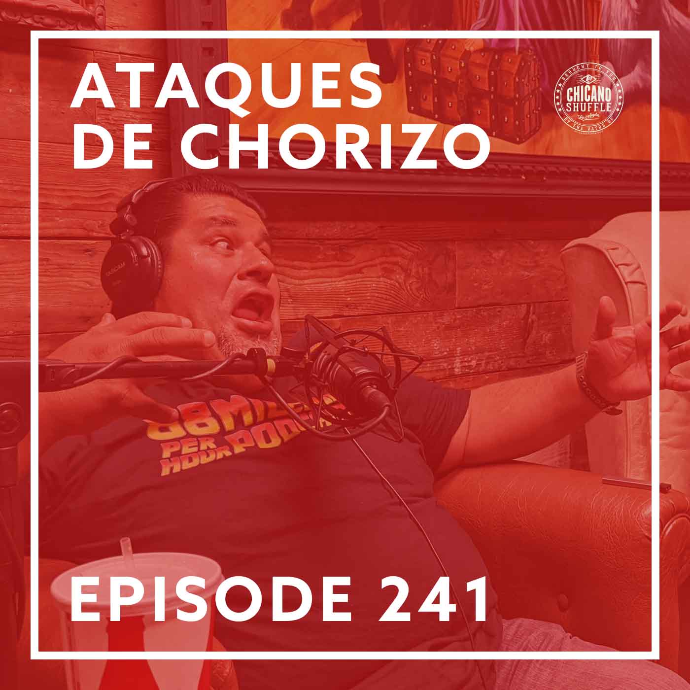 Episode 241 – Ataques de Chorizon