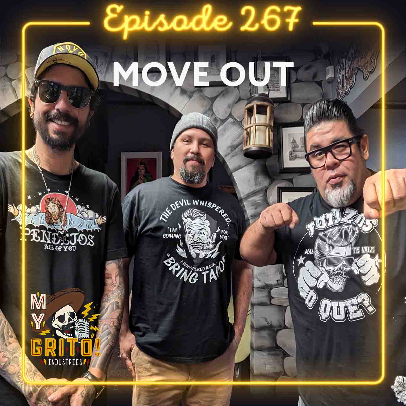 Episode 267 – Move Out